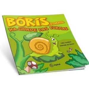 Bóris, o Caracol na Cidade das Formas