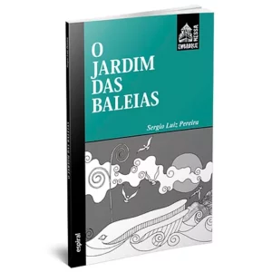 O jardim das baleias